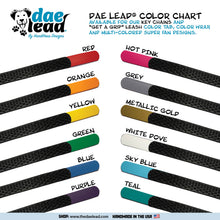 Load image into Gallery viewer, Color Tab+Black "Get a Grip" DAE Lead Leash WIDE (Large/XL Dogs)